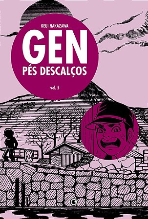 Gen Pés Descalços Vol 5