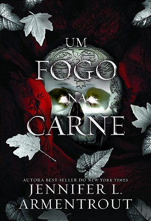 Um fogo na carne (Vol. 3 Carne e Fogo)