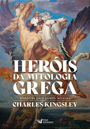 Heróis da mitologia grega - Histórias para jovens leitores