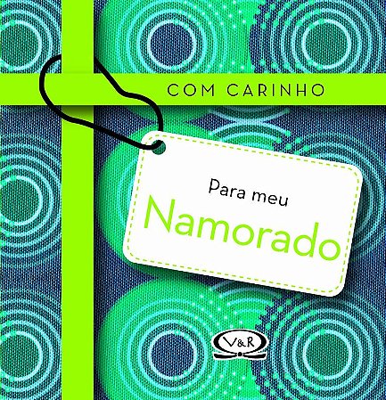 Com carinho para meu namorado