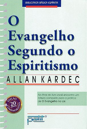 O evangelho segundo o espiritismo - normal espiral