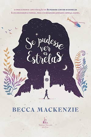 Se pudesse ver as estrelas