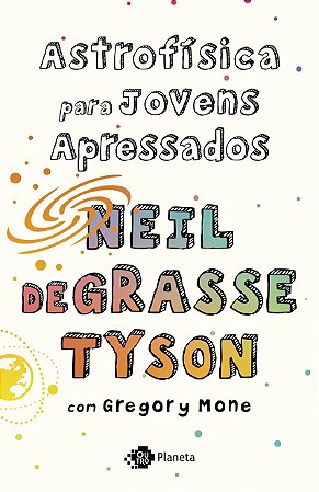 Astrofísica para jovens apressados