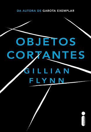 Objetos cortantes: Livro que deu origem à série da HBO