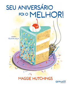 Seu aniversário foi o melhor!