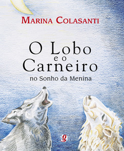 O lobo e o Carneiro no sonho da menina