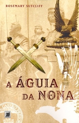 A águia da nona (Vol. 1)