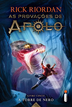 A torre de Nero: Série as provações de Apolo – livro 5