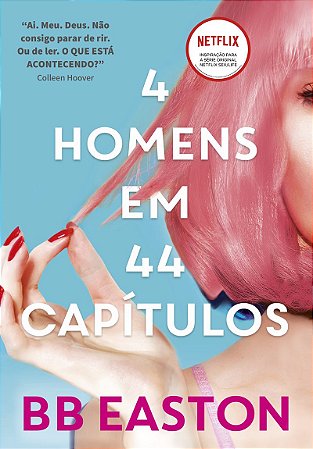 4 homens em 44 capítulos: Sex/Life