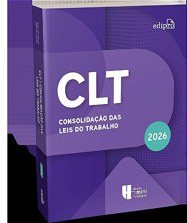 Clt 2026 - Consolidação das Leis do Trabalho