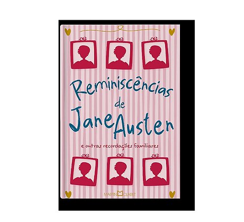 Reminiscências de Jane Austen: e outras recordações familiares