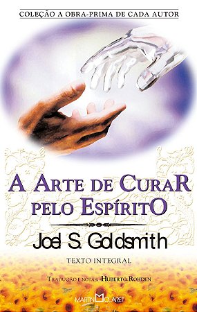 A arte de curar pelo espírito