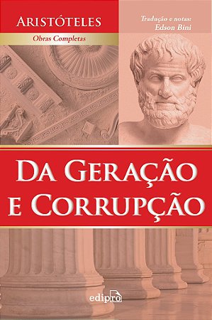 Da Geração e Corrupção - Aristóteles
