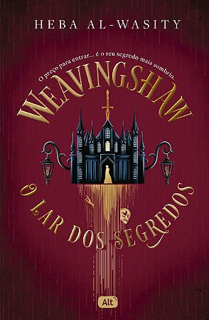 Weavingshaw: O lar dos segredos
