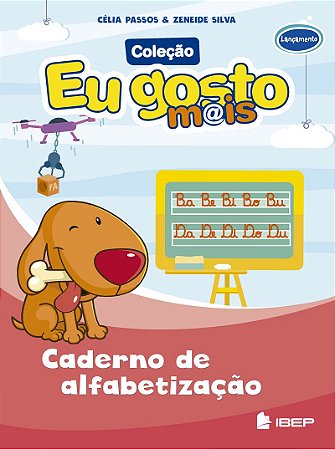 Eu gosto m@is Caderno de alfabetização