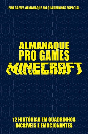 Pró-Games Almanaque em Quadrinhos Especial Edição 04 - Minecraft