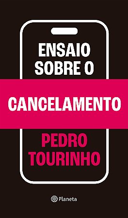 Ensaio sobre o cancelamento: Vencedor do Prêmio Jabuti 2025
