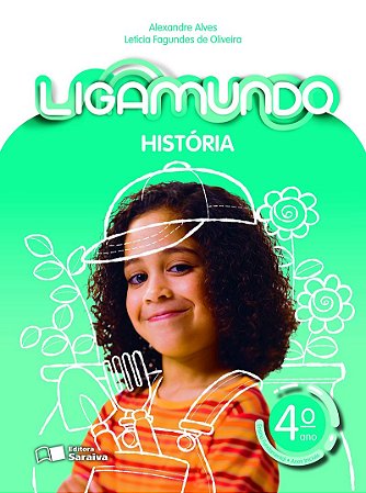 Ligamundo - História - 4º Ano