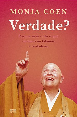 Verdade?: Porque nem tudo o que ouvimos ou falamos é verdadeiro