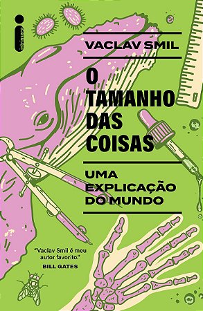 O tamanho das coisas: Uma explicação do mundo