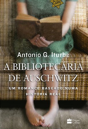 A bibliotecária de Auschwitz