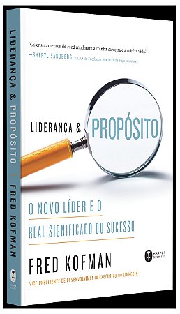 Liderança e propósito: O novo líder e o real significado do sucesso