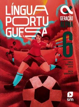 Geracao Alpha - Portugues - 6º Ano