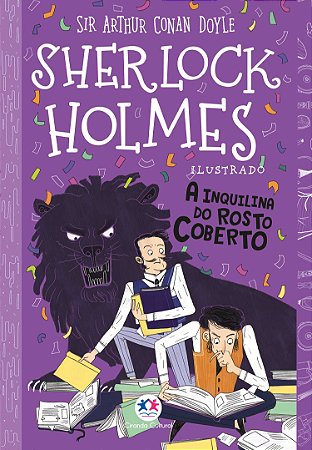 Sherlock Holmes ilustrado - A inquilina do rosto coberto