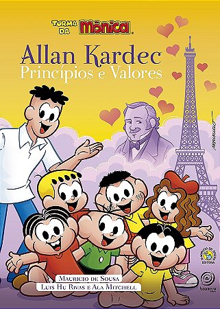 Allan Kardec princípios e valores - Turma da Mônica