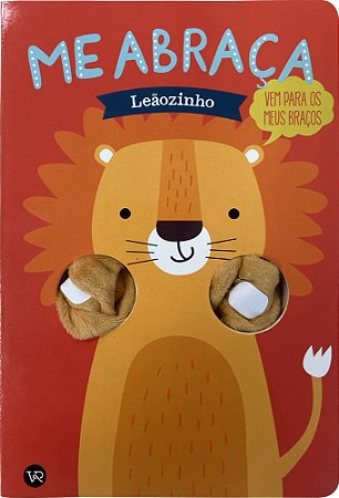 Me Abraça, Leãozinho