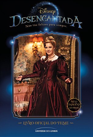 Desencantada: Livro oficial do filme