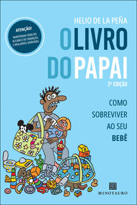 O livro do papai: como sobreviver ao seu bebê