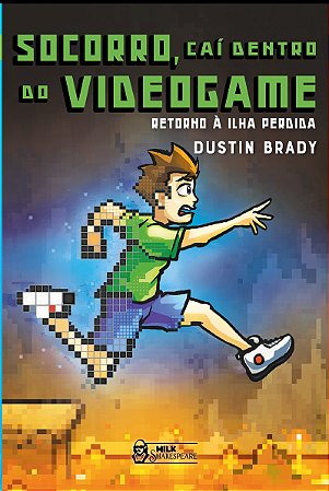 Socorro, caí dentro do videogame - Retorno à ilha perdida Vol. 04