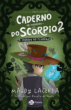 O caderno de maldades do Scorpio 2 - O segredo do Floreante: Edição comum