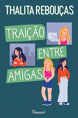 Traição entre amigas: nova edição