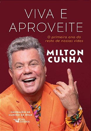 Viva e aproveite - O primeiro ano do resto de nossas vidas