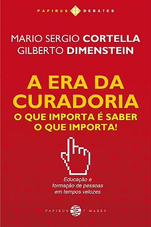 A era da curadoria: O que importa é saber o que importa!