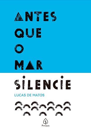Antes que o mar silencie