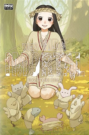 Uma Vida Imortal (To Your Eternity) - Volume 02