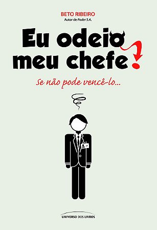 Eu odeio meu chefe