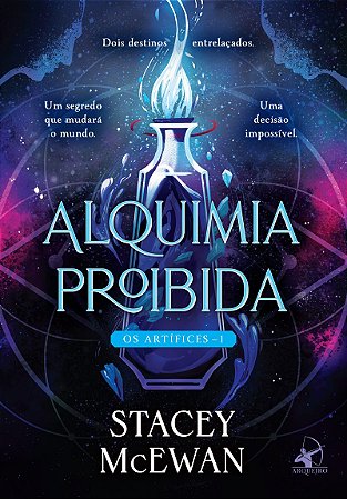 Alquimia proibida (Os Artífices - Livro 1)