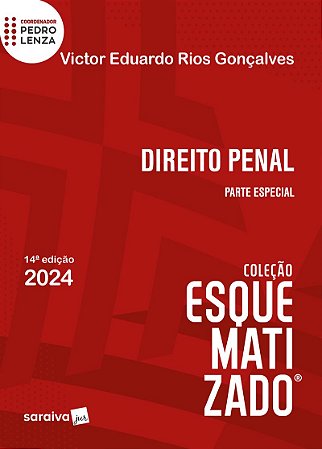 Direito Penal - Parte Especial - Coleção Esquematizado - 14ª Edição 2024