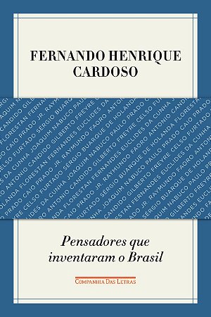 Pensadores que inventaram o Brasil