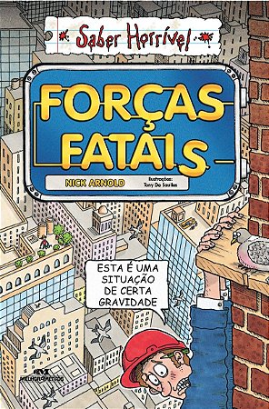 Forças fatais