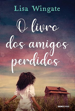 O livro dos amigos perdidos