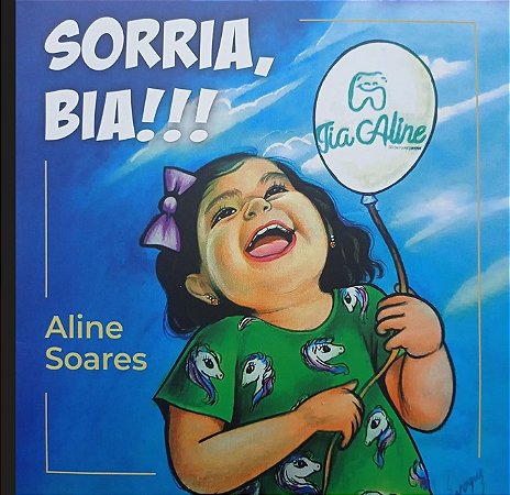 Sorria, Bia!!!