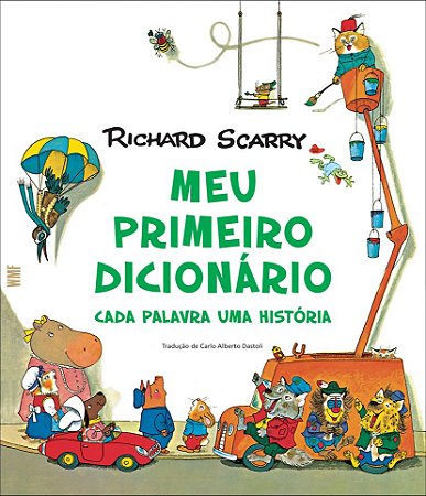 Meu primeiro dicionário: Cada palavra uma história