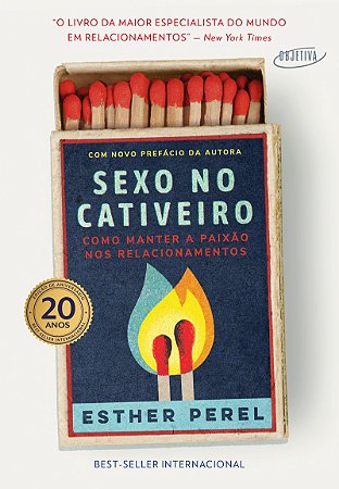 Sexo no cativeiro - Edição 20 anos: Como manter a paixão nos relacionamentos