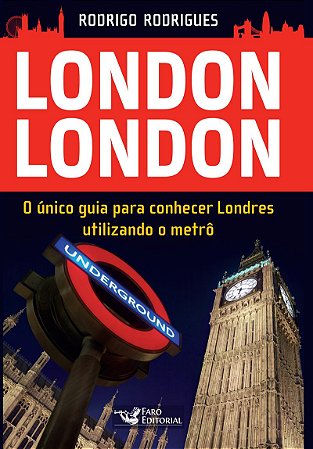 London London - guia para conhecer Londres