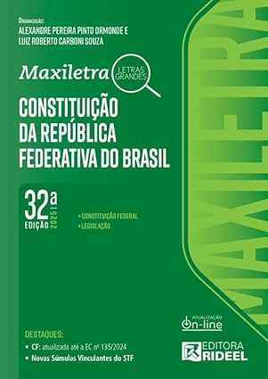 Constituição da República Federativa do Brasil - Maxiletra - 32ª Edição (2025)